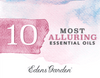 The 10 Most Alluring Essential Oils