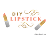 Essential Oil Alternatives: Natural Lipstick DIY