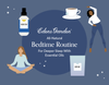 All-Natural Bedtime Routine For Deeper Sleep