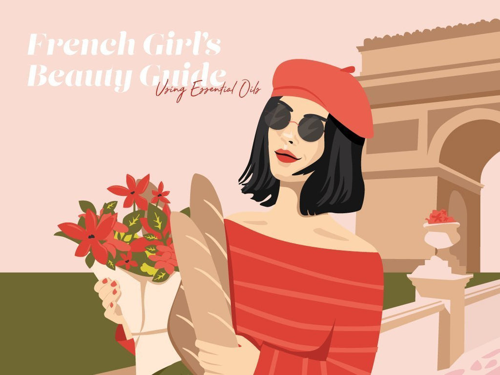 The French Girl's Guide To Beauty Using Essential Oils