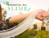 DIY Slime Infused With Essential Oils