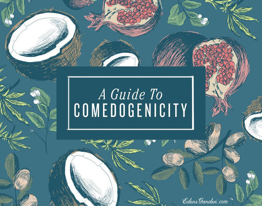 A Guide to Comedogencity and Carrier Oils